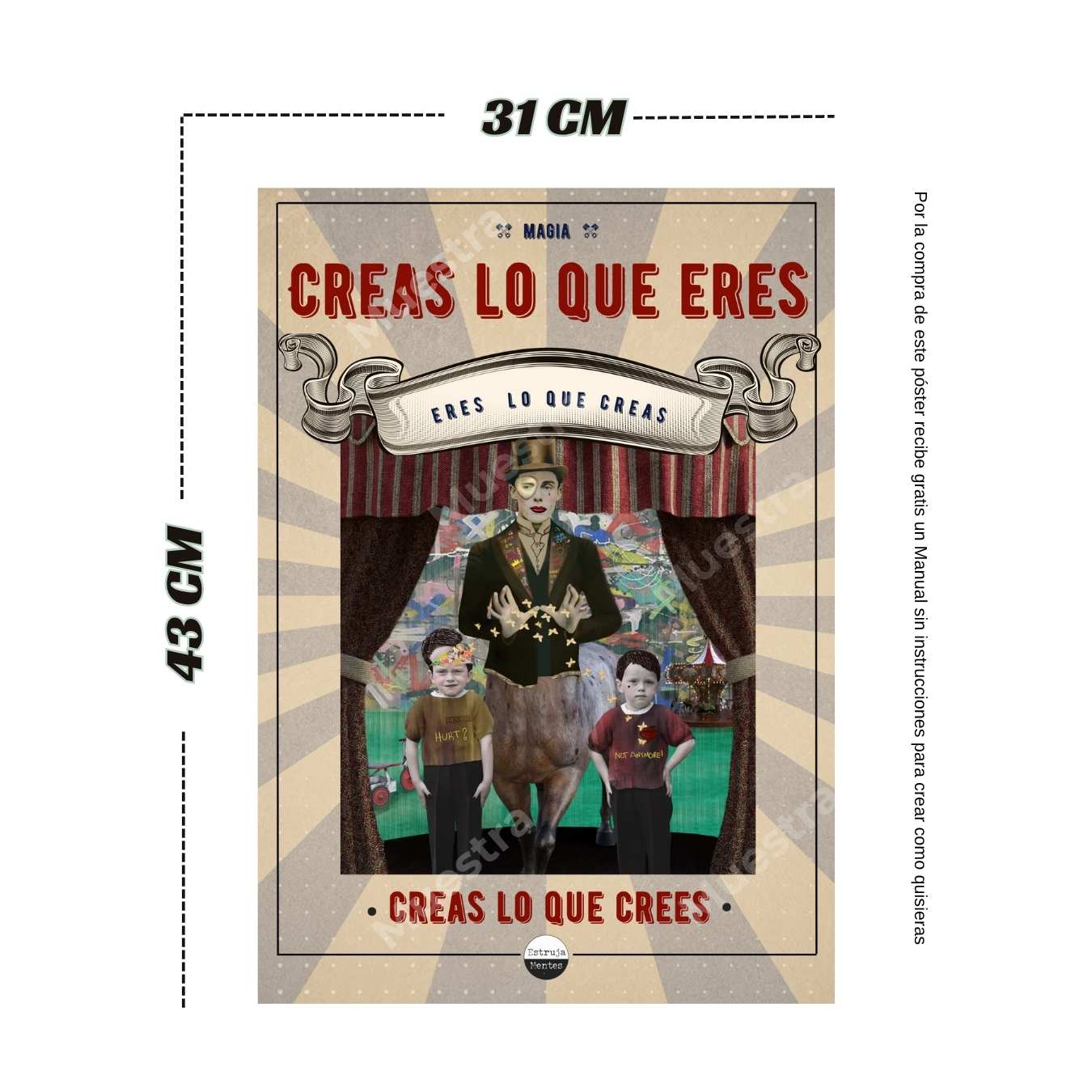 Póster Creas lo que eres