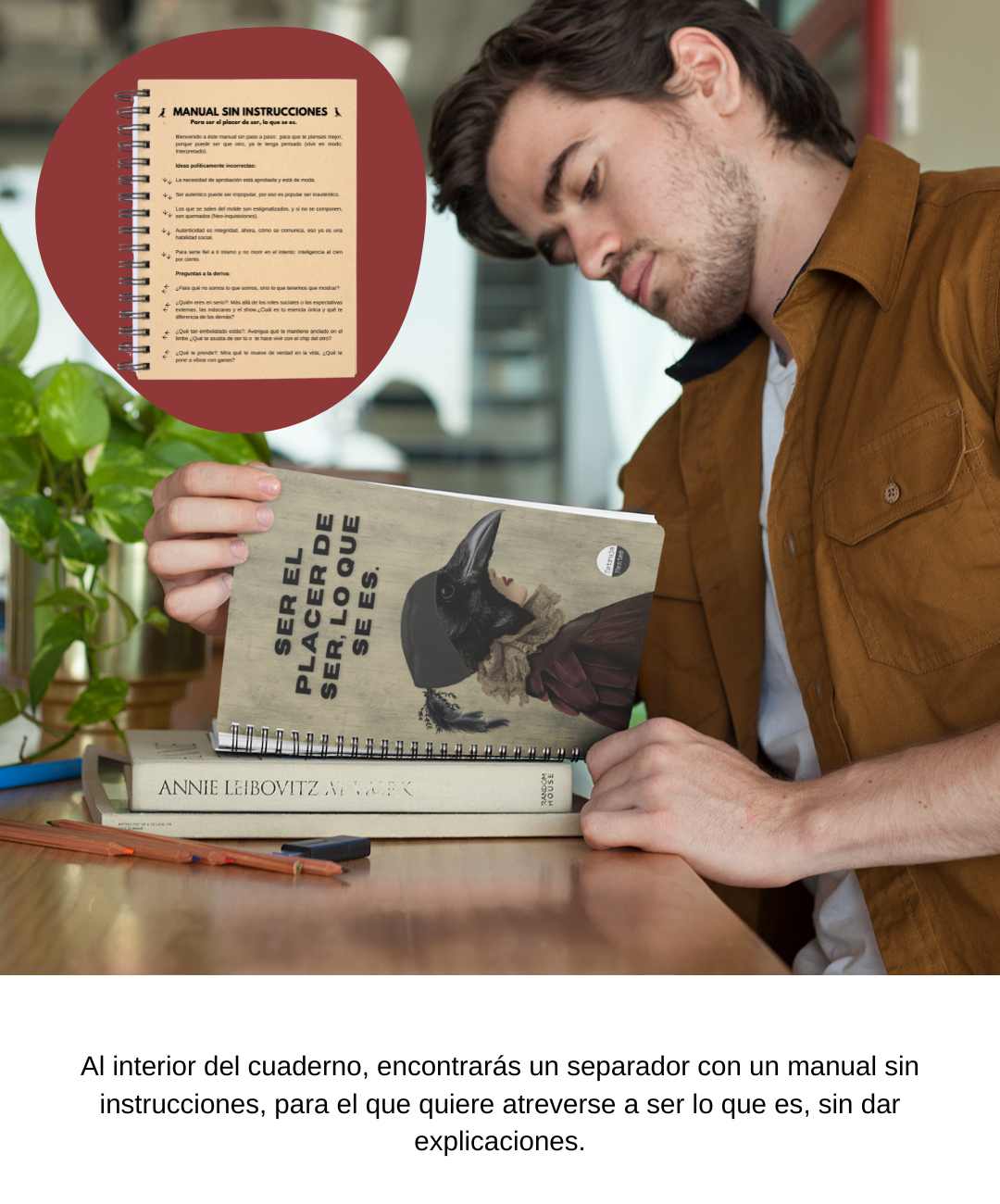 Ser el placer de ser lo que se es - Cuaderno de diseño