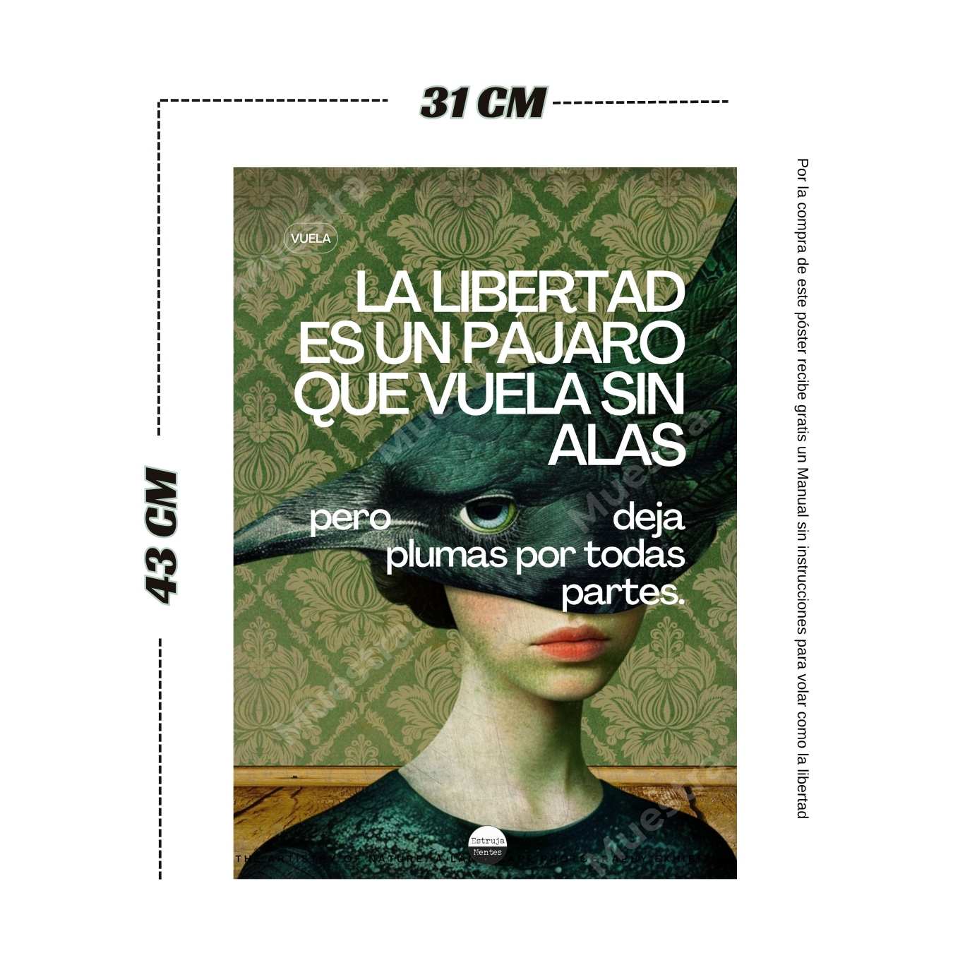Póster La libertad es un pájaro que vuela sin alas