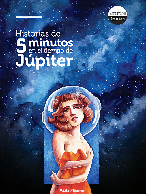 Historias de cinco minutos en el tiempo de Júpiter - Librojo